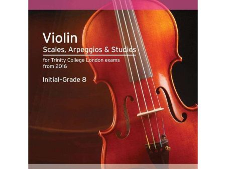 Trinity Violin Scales, Arpeggios & Studies from 2016 Cheap