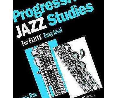 James Rae: Progressive Jazz Studies (for Flute) Hot on Sale