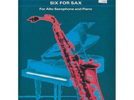 Aubrey Beswick: Six for Sax (Alto Sax & Piano) Hot on Sale