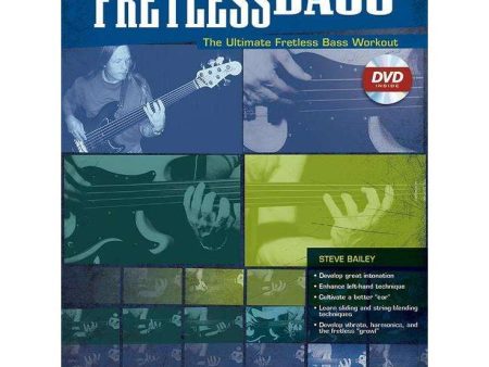 Steve Bailey s Fretless Bass (incl. DVD) Hot on Sale