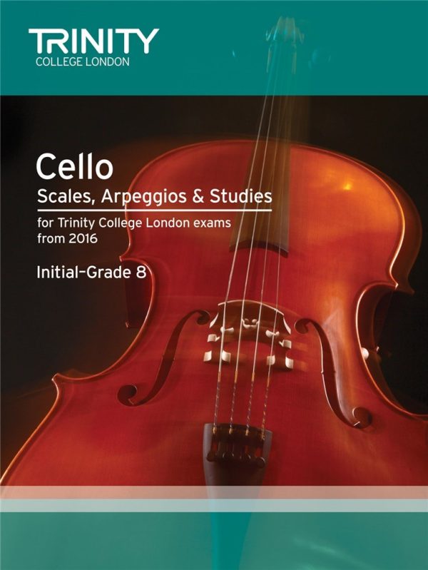 Trinity College London: Cello Scales, Arpeggios & Studies For Cheap