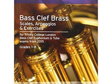 Trinity College Bass Clef Brass Scales, Arpeggios & Exercises (from 2015) Online Hot Sale