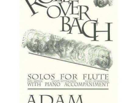 Adam Gorb: Roll Over Bach Online