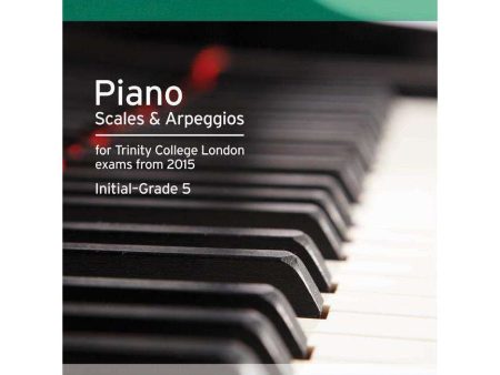 Trinity College London Piano Scales from 2015 For Discount