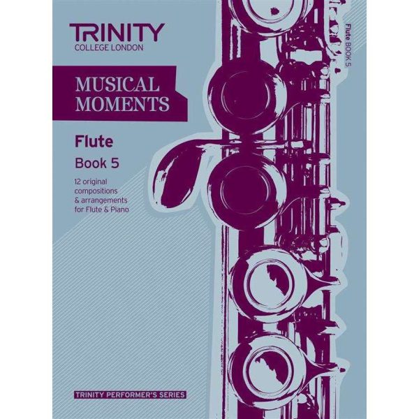 Trinity College London: Musical Moments (for Flute) on Sale