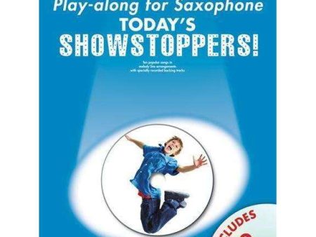 Play-Along For Saxophone Today s Showstoppers! Discount