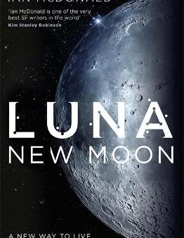 Ian Mcdonald: LUNA NEW MOON Z1 [2016] paperback Cheap