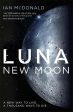 Ian Mcdonald: LUNA NEW MOON Z1 [2016] paperback Cheap