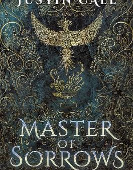 Justin Call: Master of Sorrows [2019] paperback Cheap