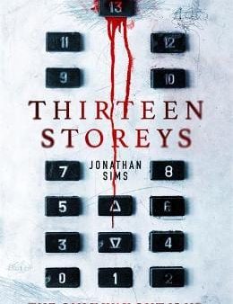 Jonathan Sims: Thirteen Storeys [2020] paperback Fashion