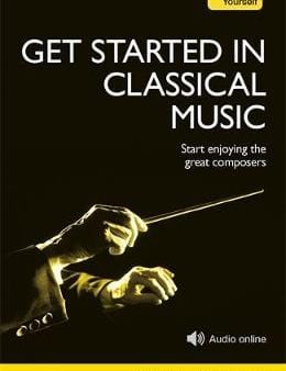 Stephen Collins: Get Started In Classical Music [2014] paperback Online Sale