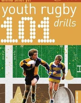 Bloomsbury: 101 Youth Rugby Drills [2019] paperback Online