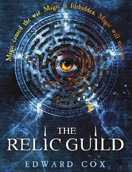 Edward Cox: The Relic Guild [2015] paperback Hot on Sale