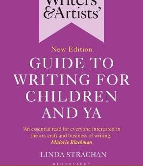 Linda Strachan: Writers  & Artists  Guide to Writing for Children and YA [2019] paperback Hot on Sale