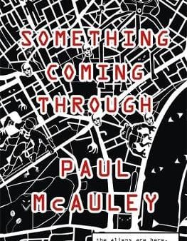 Paul Mcauley: Something Coming Through [2015] hardback Online