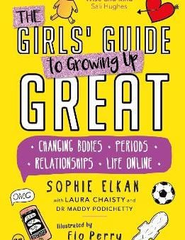 Flo Perry: The Girls  Guide to Growing Up Great [2020] paperback Online Sale