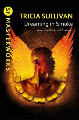 Tricia Sullivan: Dreaming In Smoke [2018] paperback Hot on Sale